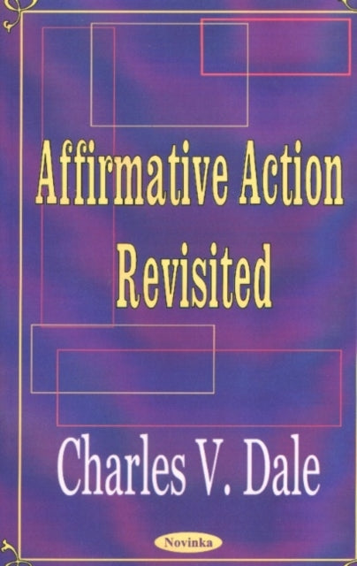 Book cover of: Affirmative Action Revisited