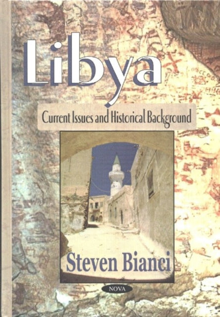 Book cover of: Libya. By: Steven Bianci