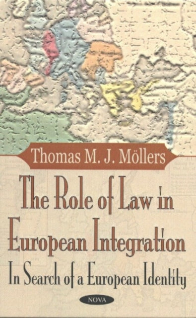 Role of Law in European Integration