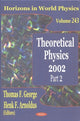 Book cover of: Theoretical Physics 2002, Part 2