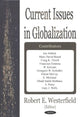 Book cover of: Current Issues in Globalization