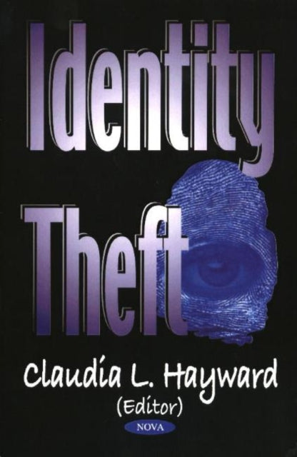 Book cover of: Identity Theft. By: Claudia L. Hayward