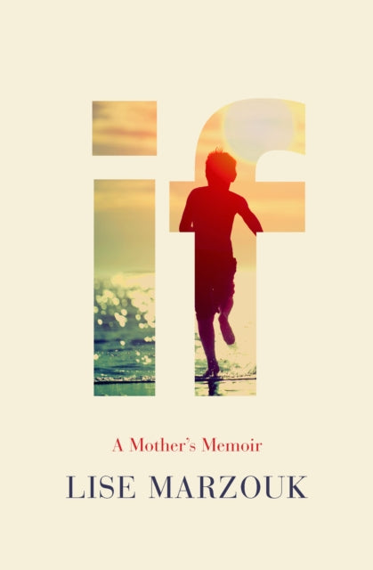 Book cover of: If. By: Lise Marzouk