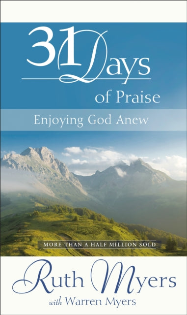 Book cover of: 31 Days of Praise. By: Ruth Myers