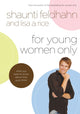 Book cover of: For Young Women Only. By: Shaunti Feldhahn