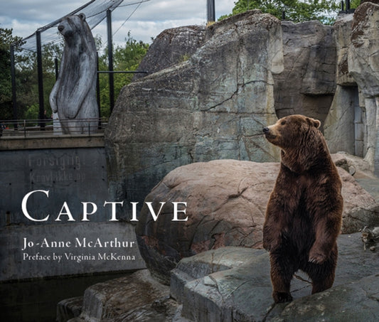 Book cover of: Captive. By: Jo-Anne McArthur