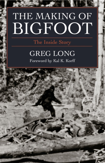 The Making of Bigfoot