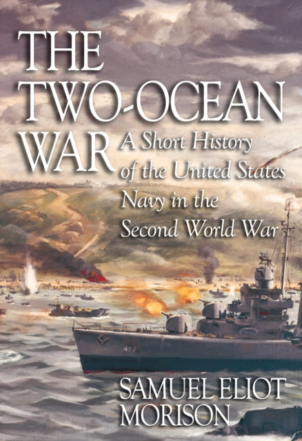 Book cover of: Two-Ocean War. By: Samuel Eliot Morison