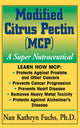 Book cover of: Modified Citrus Pectin. By: Nan Kathryn Fuchs
