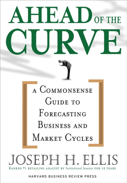 Book cover of: Ahead of the Curve