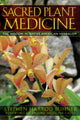 Book cover of: Sacred Plant Medicine
