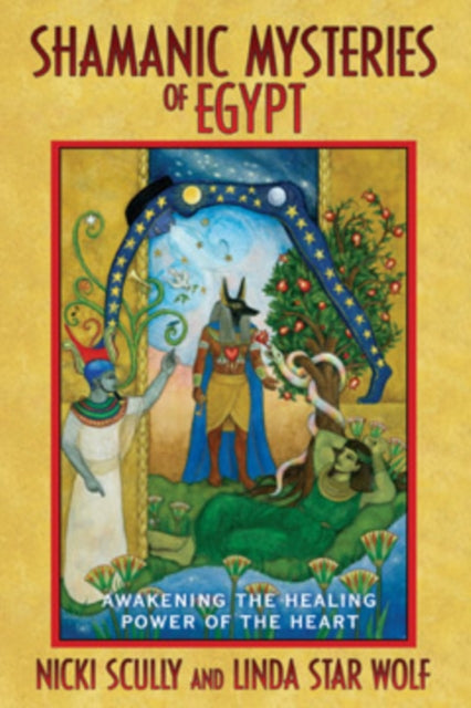 Book cover of: Shamanic Mysteries of Egypt. By: Nicki Scully