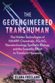 Book cover of: Geoengineered Transhuman. By: Elana Freeland