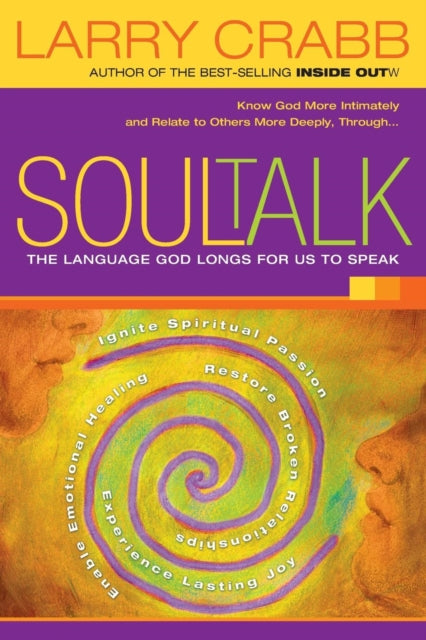 Book cover of: Soul Talk. By: Larry Crabb