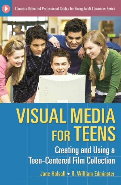 Book cover of: Visual Media for Teens. By: Jane Halsall