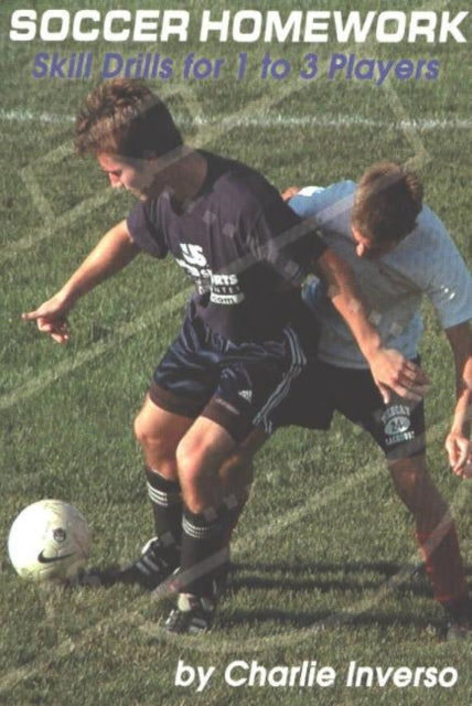 Book cover of: Soccer Homework. By: Charlie Inverso