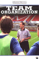 Book cover of: Team Organization. By: Matteo Pernisa