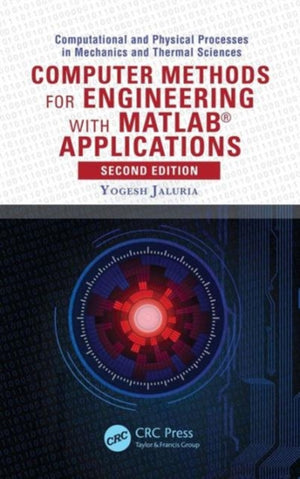 Computer Methods for Engineering with MATLAB® Applications