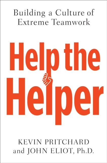 Book cover of: Help The Helper. By: Kevin Pritchard
