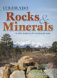 Book cover of: Colorado Rocks & Minerals