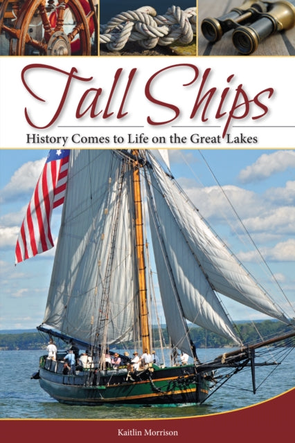 Book cover of: Tall Ships. By: Kaitlin Morrison