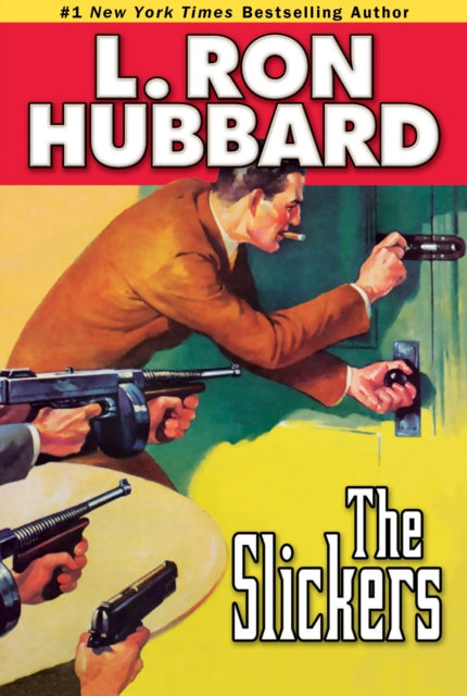 Book cover of: Slickers. By: L. Ron Hubbard