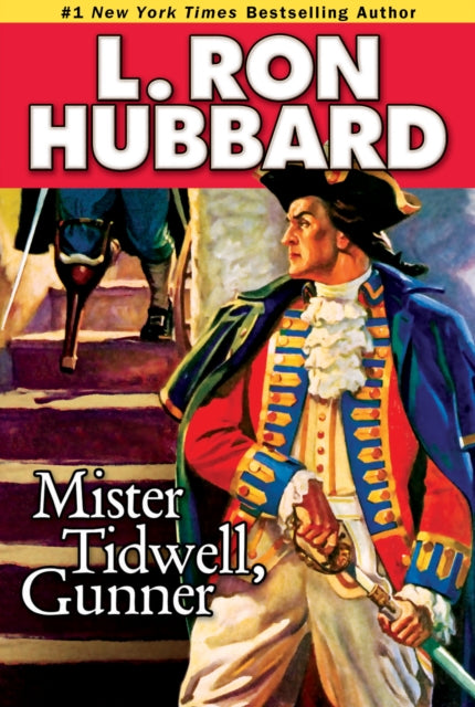 Book cover of: Mister Tidwell Gunner. By: L. Ron Hubbard
