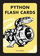 Book cover of: Python Flash Cards. By: Eric Matthes