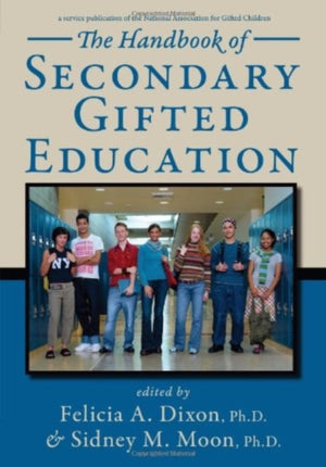 Handbook of Secondary Gifted Education