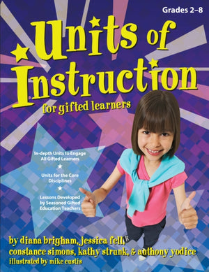 Units of Instruction for Gifted Learners
