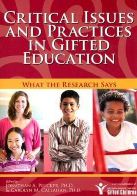 Book cover of: Critical Issues and Practices in Gifted Education. By: National Assoc for Gifted Children