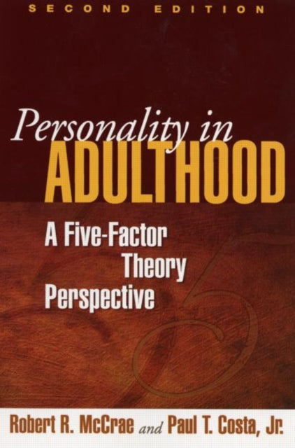 Book cover of: Personality in Adulthood, Second Edition. By: Robert R. McCrae