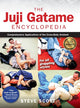 Book cover of: Juji Gatame Encyclopedia. By: Scott, Steve