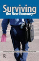Book cover of: Surviving the New Economy