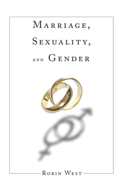 Marriage, Sexuality, and Gender