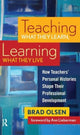 Book cover of: Teaching What They Learn, Learning What They Live. By: Bradford Sorum Olsen