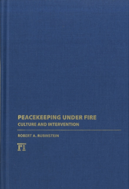 Peacekeeping Under Fire