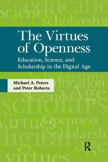 Book cover of: Virtues of Openness. By: Peters, Michael
