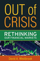 Book cover of: Out of Crisis. By: David A. Westbrook