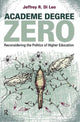 Book cover of: Academe Degree Zero