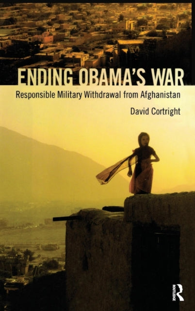 Book cover of: Ending Obama's War. By: David Cortright