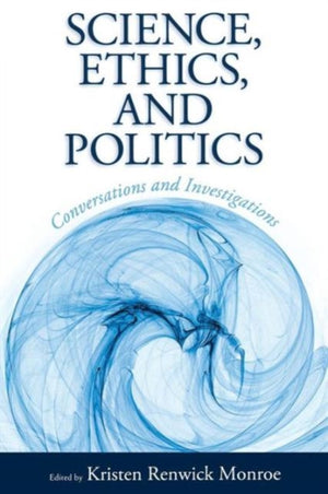 Science, Ethics, and Politics