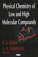 Book cover of: Physical Chemistry of Low & High Molecular Compounds