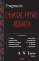 Book cover of: Progress in Chemical Physics Research