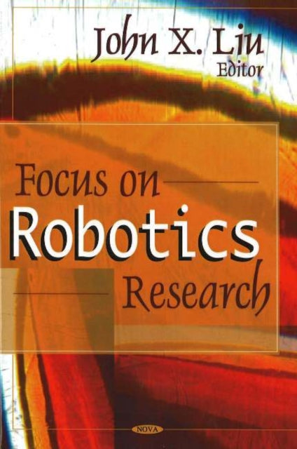 Book cover of: Focus on Robotics Research