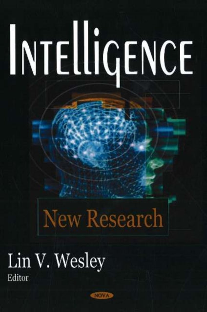 Book cover of: Intelligence. By: Lin V. Wesley