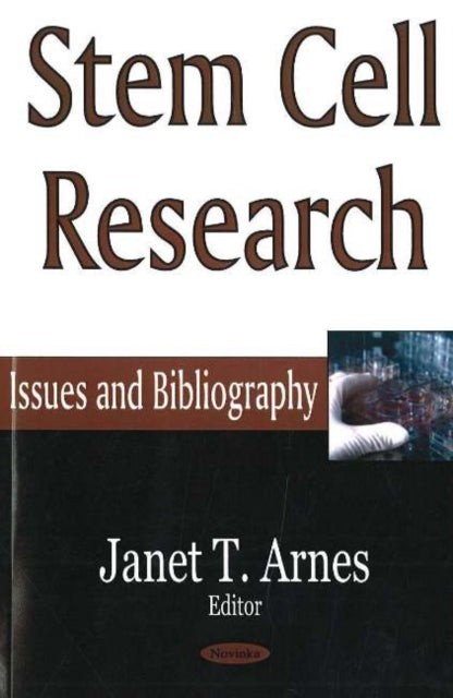 Book cover of: Stem Cell Research. By: Janet T. Ames