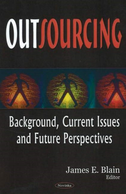 Book cover of: Outsourcing. By: James E. Blain