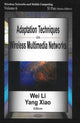 Book cover of: Adaptation Techniques in Wireless Multimedia Networks