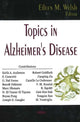 Book cover of: Topics in Alzheimer's Disease